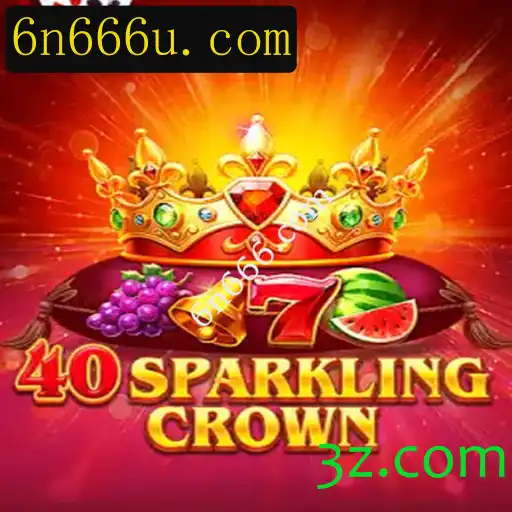 Conheça o Mundo Fascinante de 40SparklingCrown